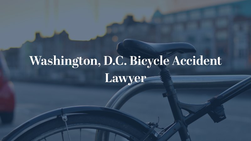Washington, D.C. Bicycle Accident Lawyer