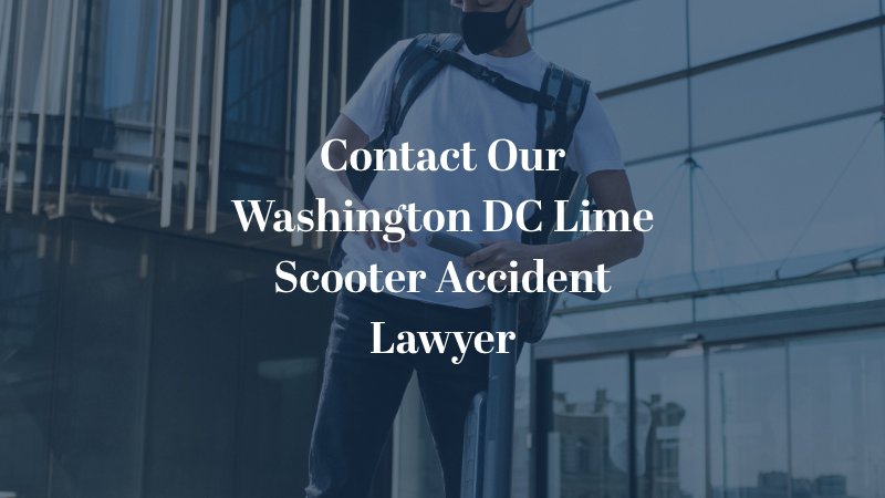 Contact Our Washington DC Lime Scooter Accident Lawyer