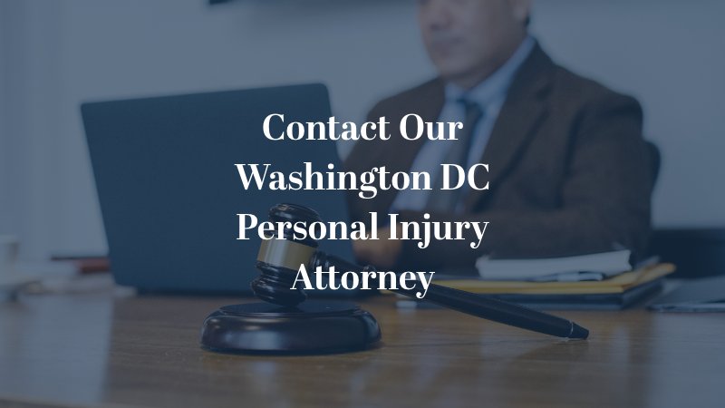 Contact Our Washington DC Personal Injury Attorney