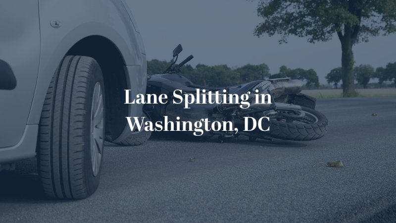 Lane splitting in Washington DC