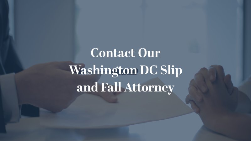 Contact Our Washington DC Slip and Fall Attorney