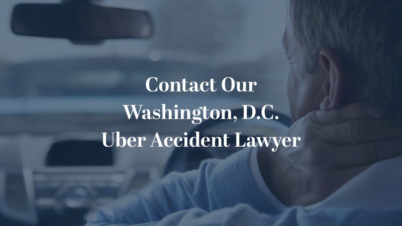 Contact Our Washington, D.C. Uber Accident Lawyer